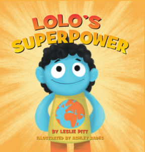 Lolo’s Superpower