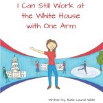 I Can Still Work at the White House With One Arm